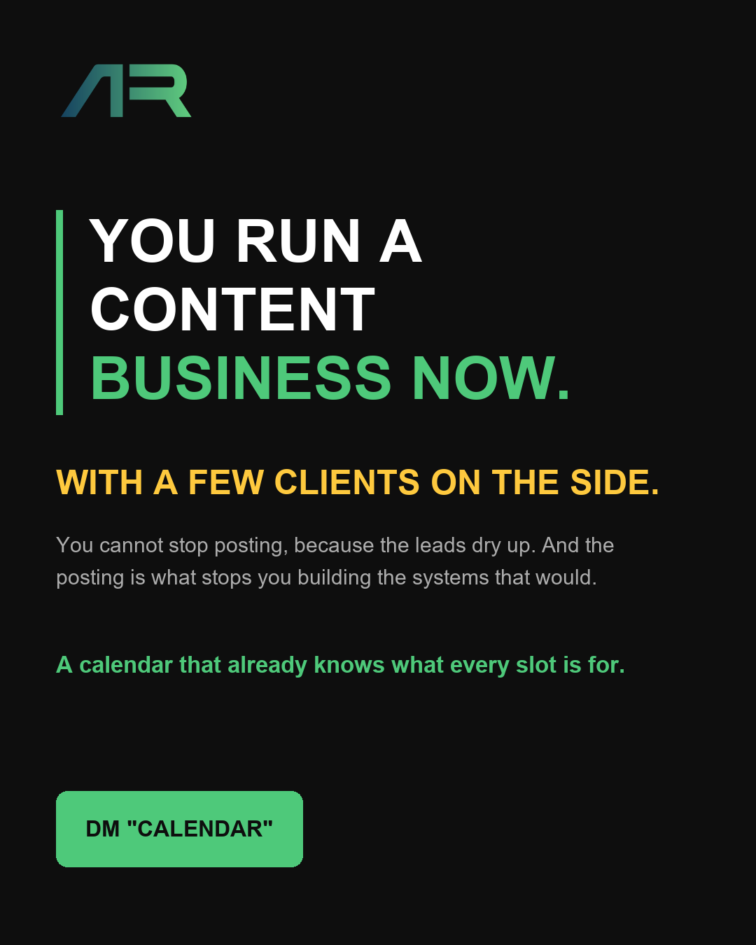 Ad creative: You run a content business now. With a few clients on the side.