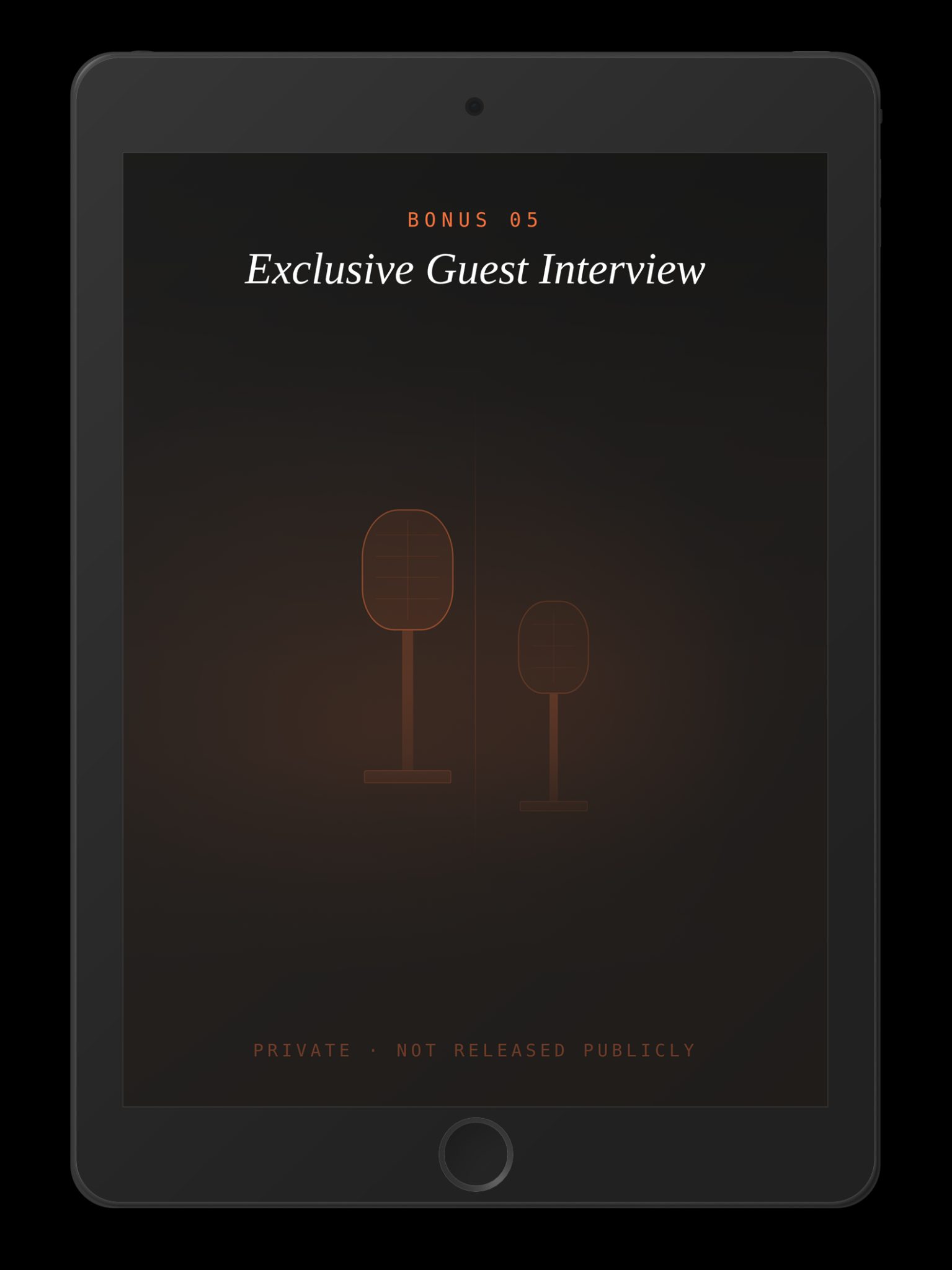 Bonus 5 - Exclusive Guest Interview